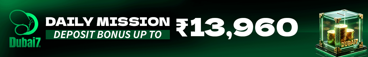Daily Mission - Deposit Bonus up to ₹13,960